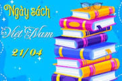 KẾ HOẠCH HOẠT ĐỘNG NGÀY SÁCH VIỆT NAM 21/04
