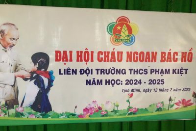 ĐẠI HỘI CHÁU NGOAN BÁC HỒ NĂM HỌC 2024 – 2025